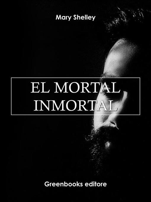 Cover image for El mortal inmortal